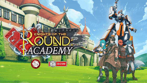 Knight of the Round: Academy
